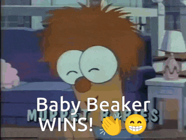 a cartoon character with the words baby beaker wins on the bottom