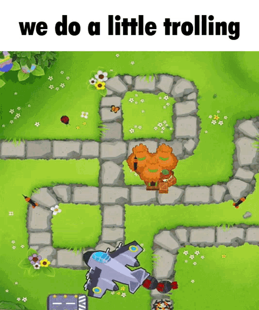 a video game with the words we do a little trolling on the bottom