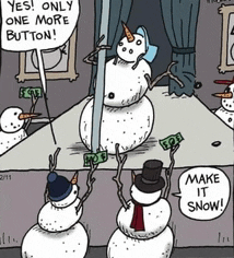 a cartoon shows a snowman on a pole saying " yes only one more button "