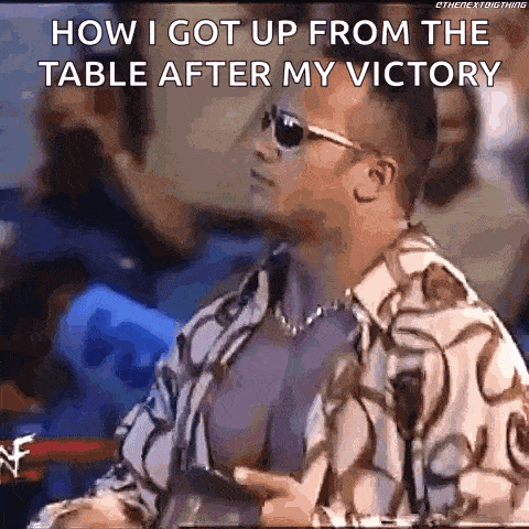 a man wearing sunglasses is sitting at a table with a caption that says how i got up from the table after my victory