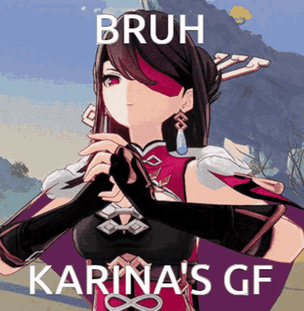 a picture of a girl with the words bruh karina 's gf