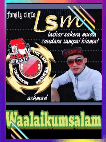 a picture of a man with the words family cinta lsm on it