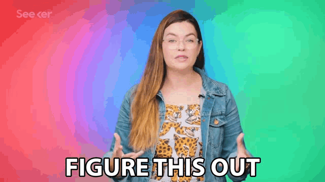 a woman wearing glasses and a denim jacket says " figure this out "