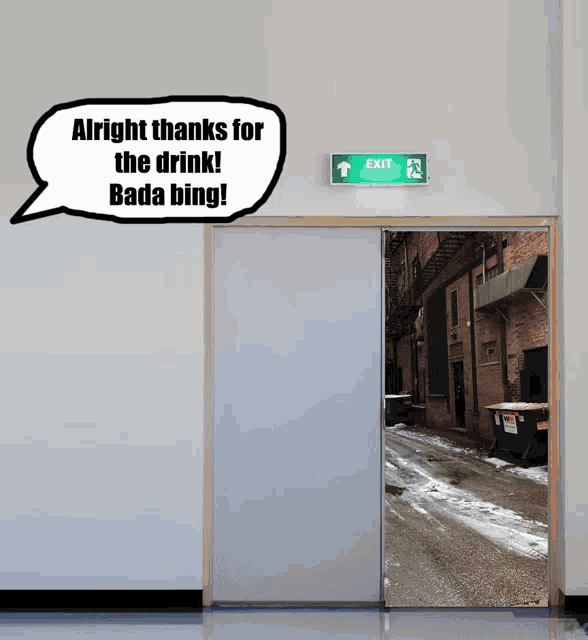 a speech bubble says alright thanks for the drink