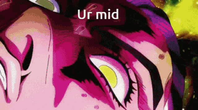a close up of a person 's face with the words ur mid written on it