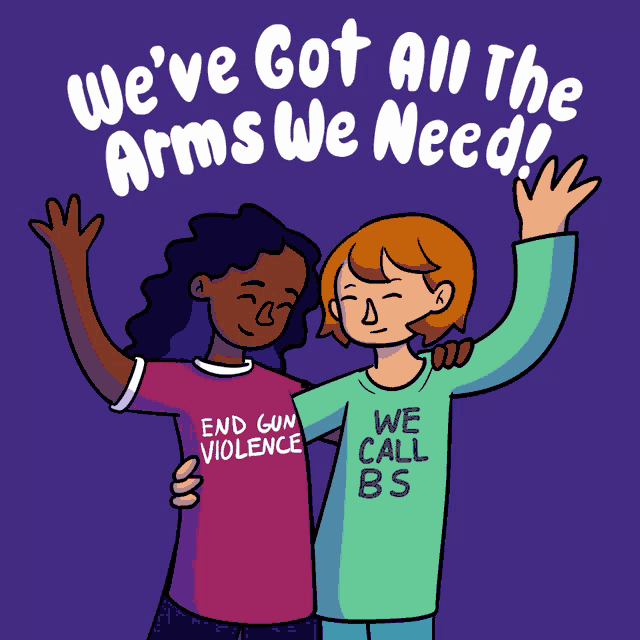 a poster that says we 've got all the arms we need with two girls hugging each other