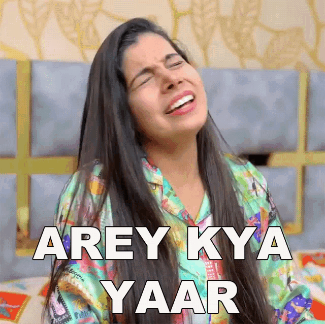 a woman with long hair is making a funny face and the words arey kya yaar are above her head