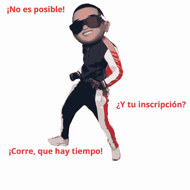 a man wearing sunglasses and a tracksuit is dancing with the words " corre que hay tiempo " written below him