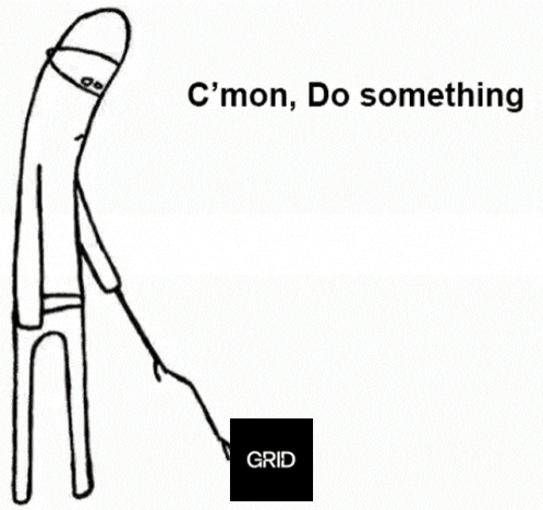 a black and white drawing of a cartoon character holding a stick with the words `` c 'mon , do something '' .