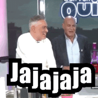 two men are laughing in front of a sign that says jajaja
