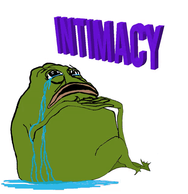 a green frog is crying and the word intimacy is above it