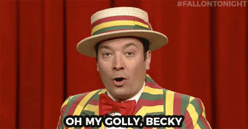 Big Butts GIF - Jimmy Fallon Oh My Golly Becky Look At Her Bottom GIFs