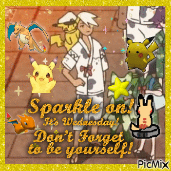 a picture of a cartoon character with the words sparkle on it 's wednesday don t forget to be yourself