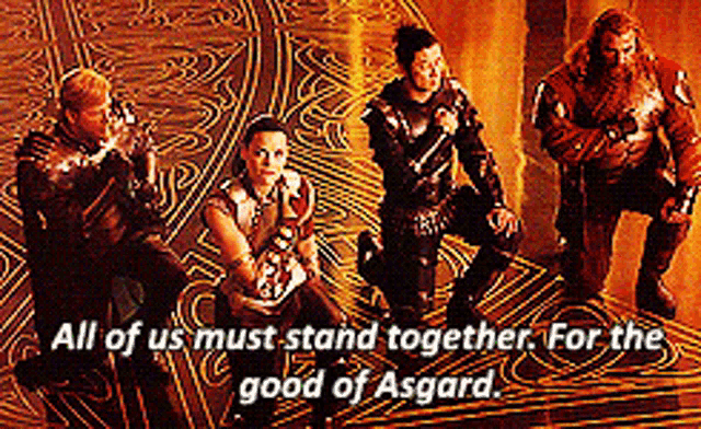 a group of people kneeling down with the words " all of us must stand together for the good of asgard " above them