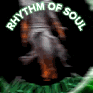 a blurry picture of a person with the words " rhythm of soul " above them