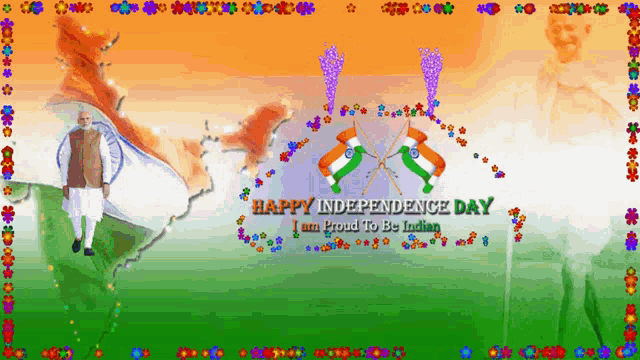 happy independence day i am proud to be indian with a man standing in front of a map