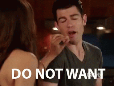 Do Not Want GIF - New Girl Do Not Want No Thanks GIFs