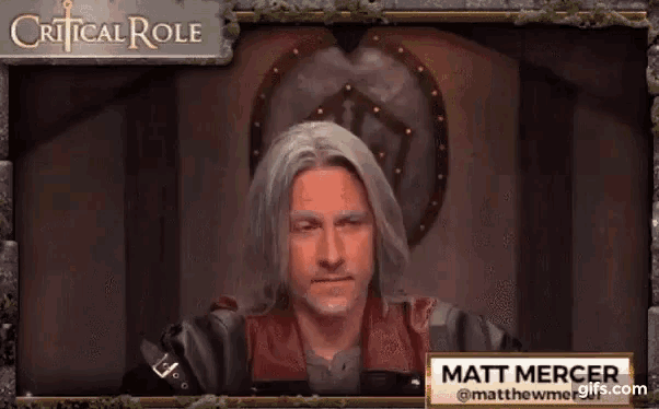 matt mercer is playing a critical role character in a video game