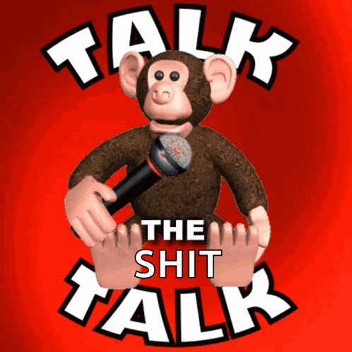 a monkey holding a microphone with the words talk the shit talk