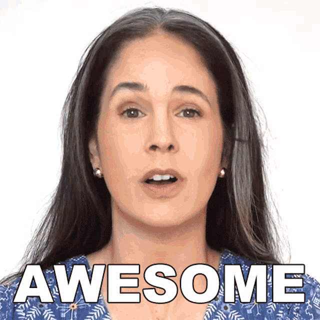 a woman with a surprised look on her face has the word awesome written on her face