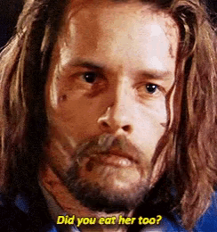 a man with long hair and a beard is asking if he ate her too