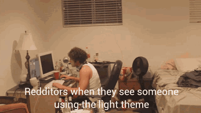 Redditors Redditors When GIF - Redditors Redditors When Light Theme GIFs