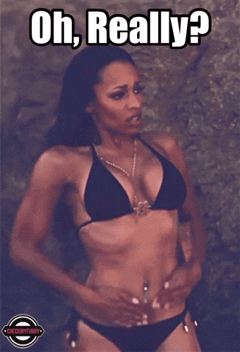 a woman in a bikini with the words oh really written on it