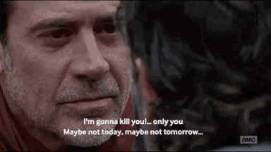 Im Gonna Kill You Only You Rick Grimes GIF - Im Gonna Kill You Only You Rick Grimes Negan GIFs