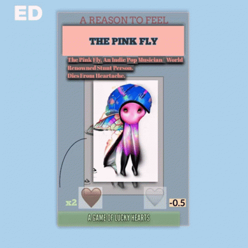 The Pink Fly A Reason To Feel GIF - The Pink Fly A Reason To Feel Pink Fly GIFs