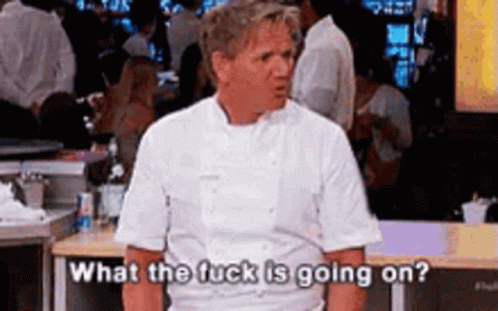 Gordon Ramsay Wtf GIF - Gordon Ramsay Wtf What The Fuck Is Going On GIFs
