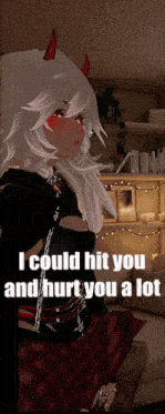a girl with horns is standing in front of a bookshelf and says i could hit you and hurt you a lot