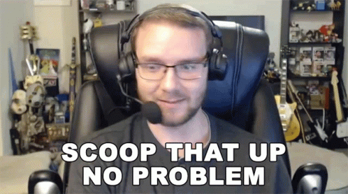 Scoop That Up No Problem William Newberry GIF - Scoop That Up No Problem William Newberry Goremiser GIFs