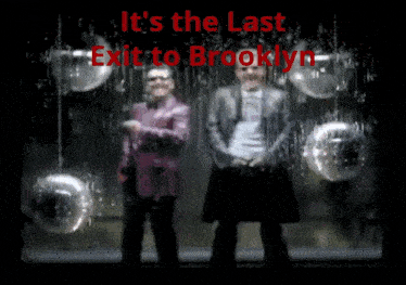 two men standing in front of disco balls with the words it 's the last exit to brooklyn