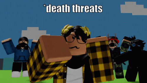 Meme Death Threats GIF - Meme Death Threats Death GIFs