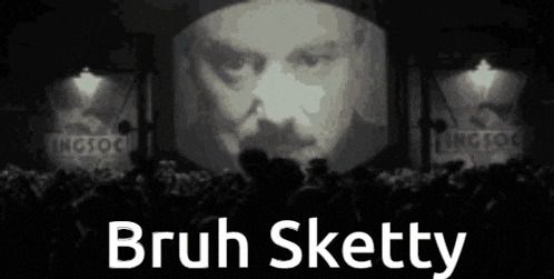 bruh sketty is written on a black and white photo