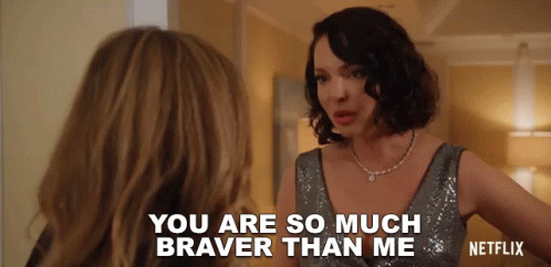 You Are So Much Braver Than Me Katherine Heigl GIF - You Are So Much Braver Than Me Katherine Heigl Tully GIFs