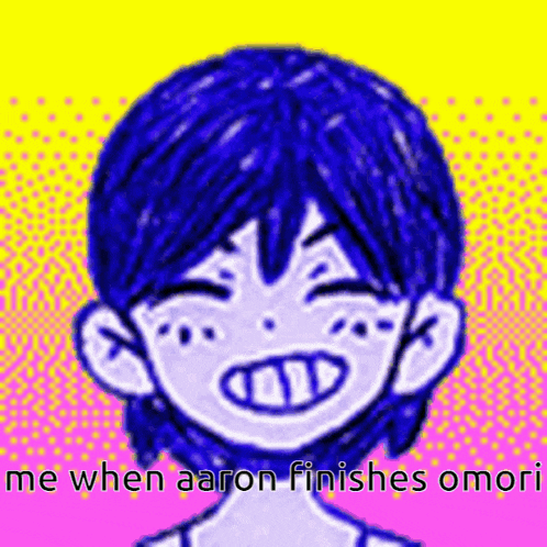a drawing of a boy with blue hair is smiling and says `` me when aaron finishes omori ''