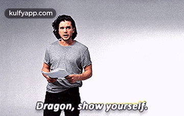 Dragon, Show Yourself..Gif GIF - Dragon Show Yourself. Clothing GIFs