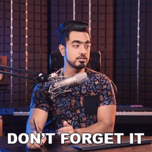 Dont Forget It Unmesh Dinda GIF - Dont Forget It Unmesh Dinda Piximperfect GIFs
