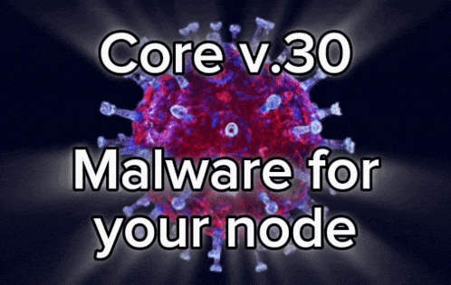 a purple and red virus with the words core v.30 malware for your node