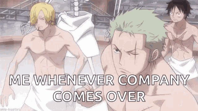 a group of naked men are standing next to each other in a bathtub with the words `` me whenever company comes over ''