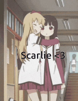 a picture of two anime girls hugging with the words scarlie < 3