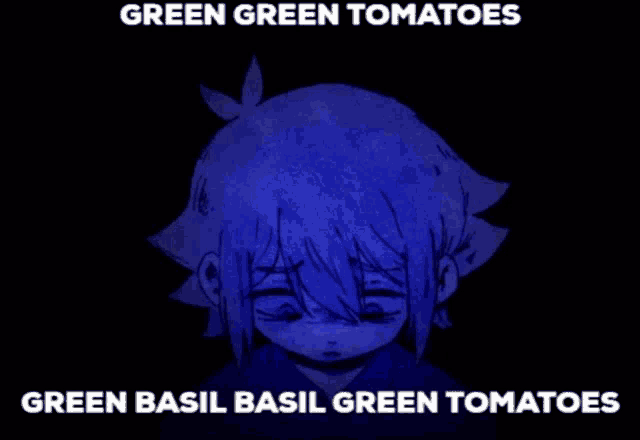 Omori Basil GIF - Omori Basil Green Green Tomatoes GIFs