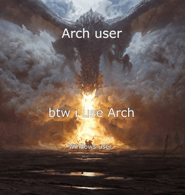 a painting of a dragon with the words arch user btw i use arch windows user
