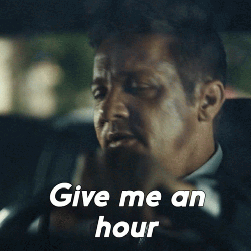 Give Me An Hour Mike Mclusky GIF - Give Me An Hour Mike Mclusky Jeremy Renner GIFs