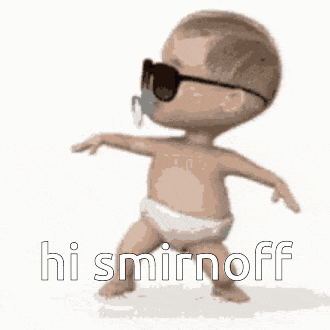 a baby wearing sunglasses and a pacifier is dancing and says hi smirnoff