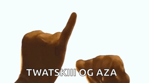 two people putting their fingers together with the words twatskiii og aza in the background