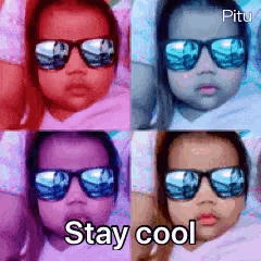 a baby wearing sunglasses says " stay cool " in four different colors