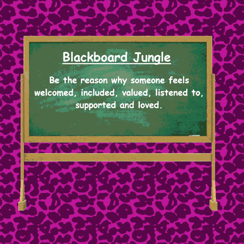 Be The Reason Why Blackboard Jungle GIF - Be The Reason Why Blackboard Jungle Blackboard GIFs