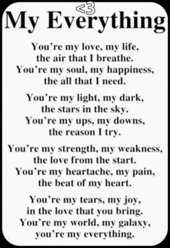 a poem that says my everything on the top